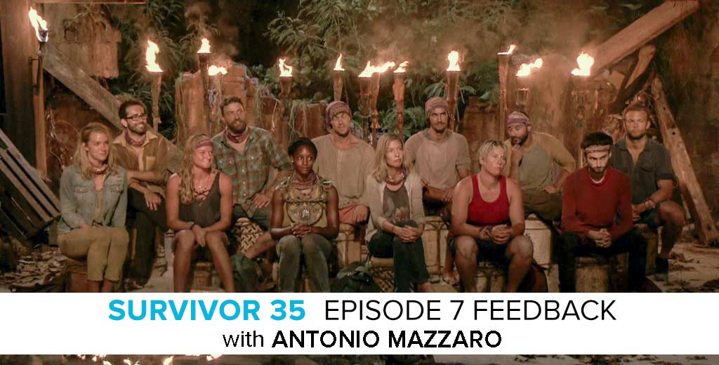 Antonio Mazzaro Answers the Survivor: Heroes v. Healers v. Hustlers Episode #7 Feedback