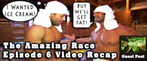 Eric Curto Recaps Episode 6 of the Amazing Race