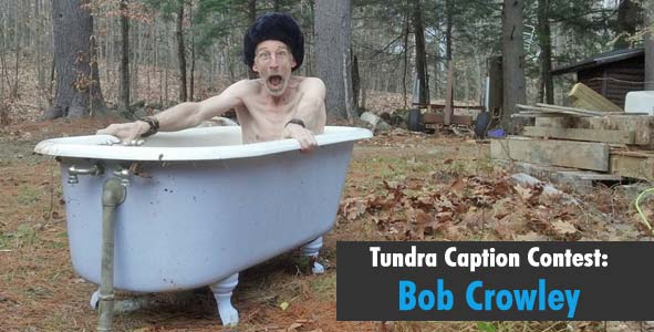 Caption Bob Crowley in a Tundra Hat