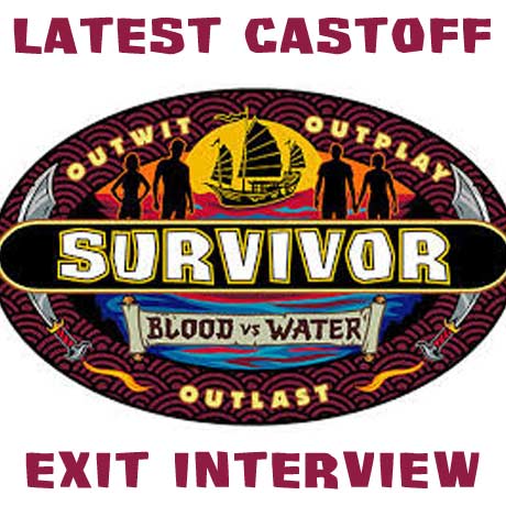 Interview with the Latest Survivor Blood vs Water Castoff