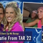 The Amazing Race All-Stars Episode 6 Recap: Max & Katie Interview