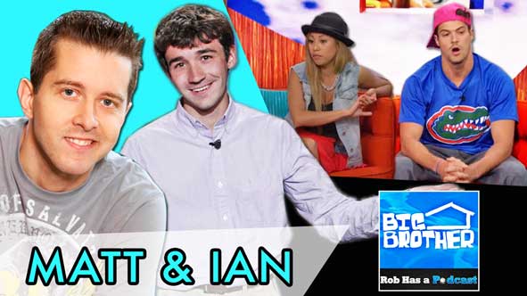 Big Brother 2014: Matt Hoffman and Ian Terry LIVE to recap the BB16 Eviction of either Zach or Paola