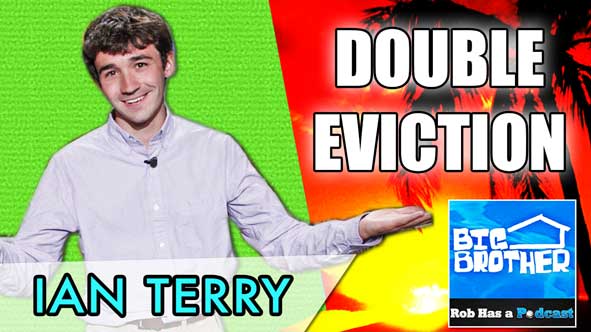 Big Brother 2014: Ian Terry on the Double Eviction Recap after Episode 20 of BB16 on Thursday, August 7th