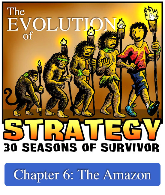 Click to Hear All of Chapter 6 from The Evolution of Strategy about Survivor: The Amazon