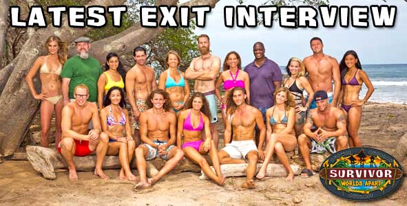 Survivor 2015: Exit Interview with the Latest Player voted off Survivor Worlds Apart