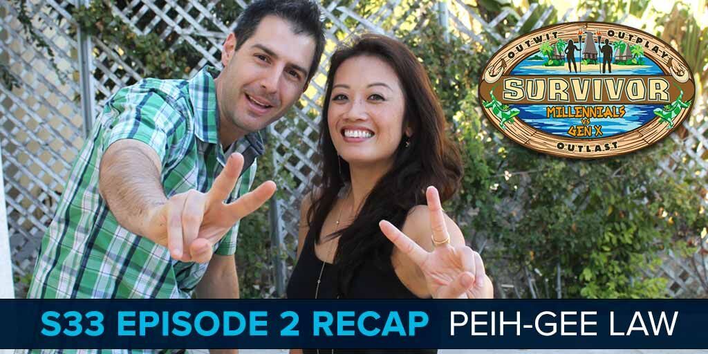 Survivor 33, Episode 2 Recap with PeihGee Law