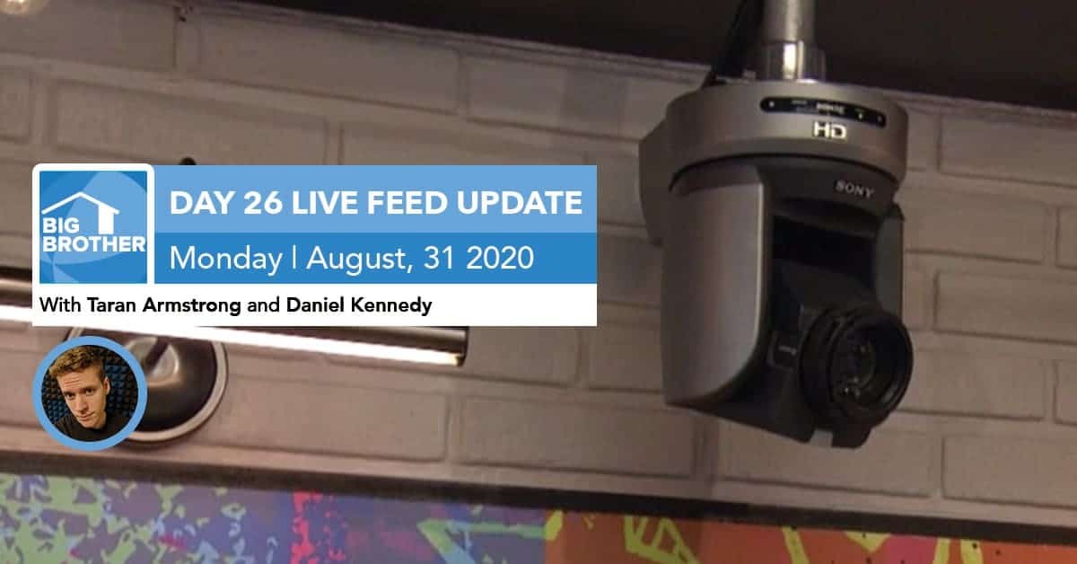 Big Brother All-Stars | Live Feed Update | Monday, Aug 31, 2020