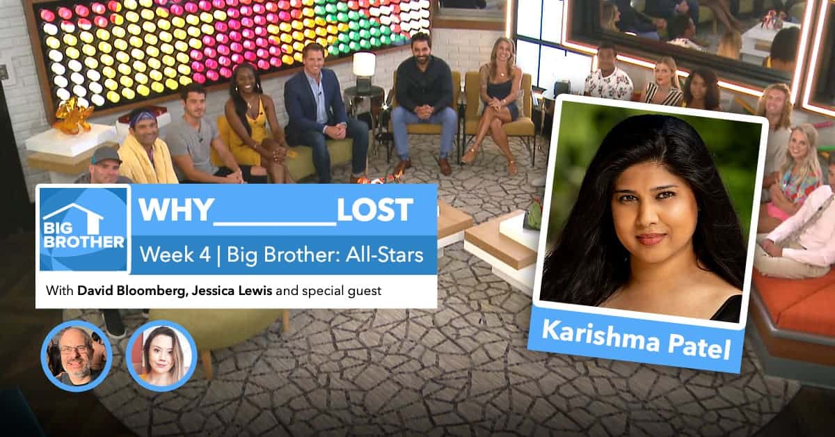 Big Brother All-Stars | Why ___ Lost Week 4 | David Bloomberg & Jessica Lewis