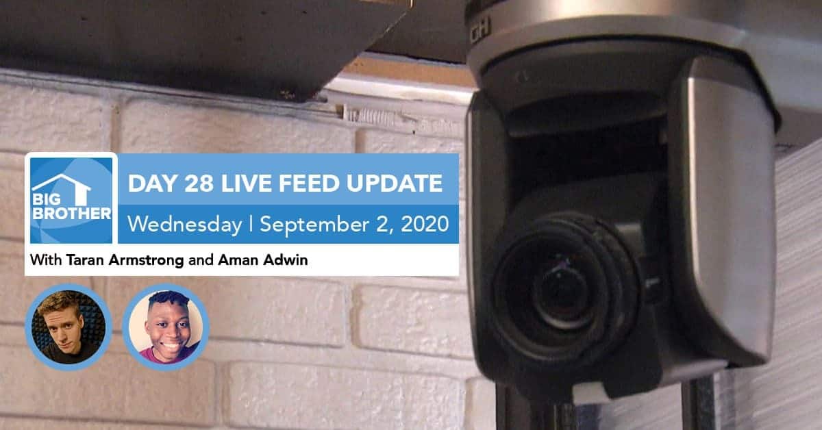 Big Brother All-Stars | Live Feed Update | Wednesday, Sept 2, 2020