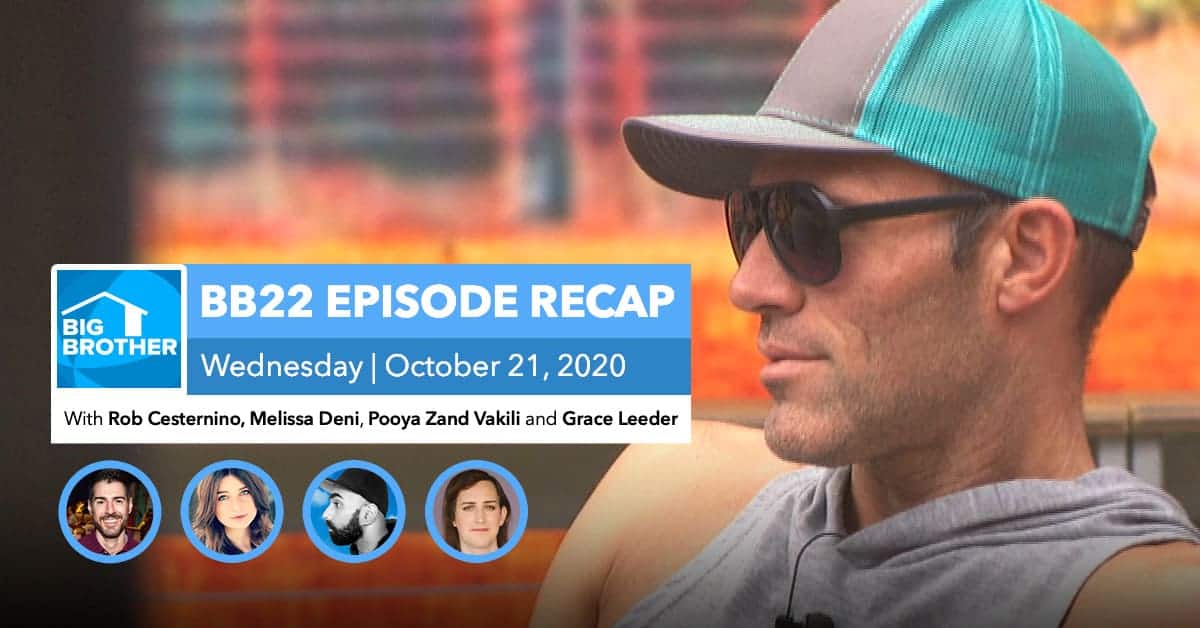 BB22 | Wednesday 10/21 Episode Recap