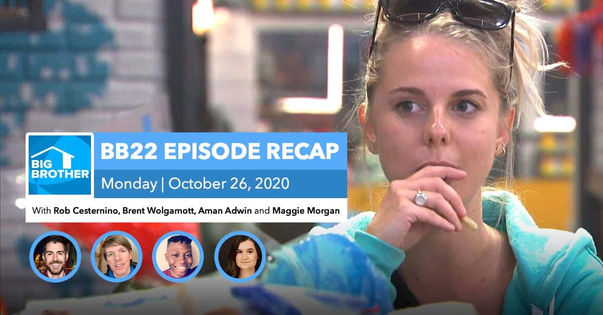 BB22 | Monday 10/26 Episode Recap