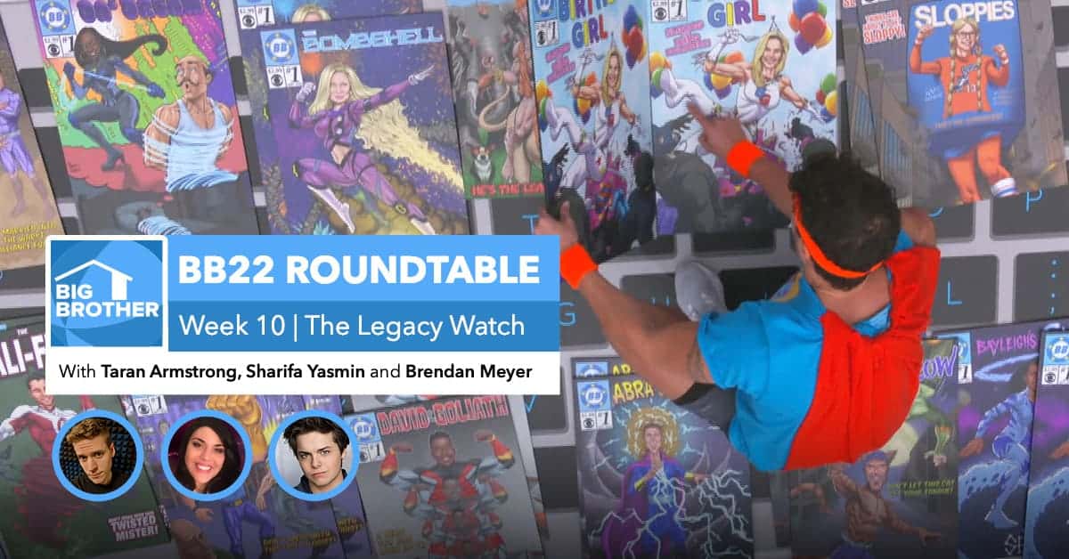 BB22 | Saturday Roundtable Oct 17, 2020