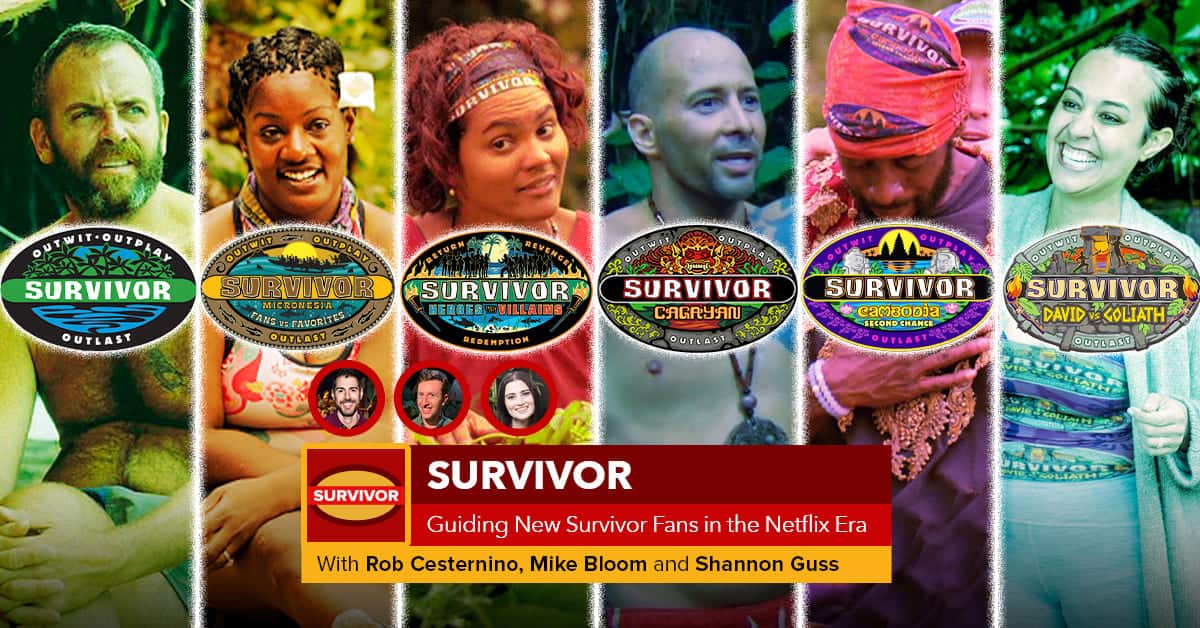 Guiding New Survivor Fans in the Netflix Era