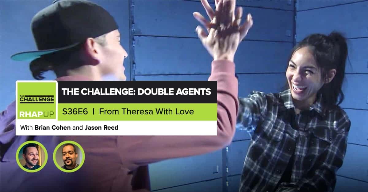 MTV The Challenge RHAPup | Double Agents Episode 6 Recap