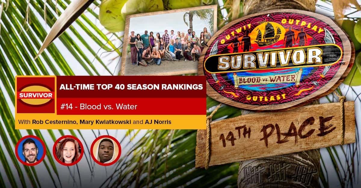 Survivor All-Time Top 40 Rankings | #14: Blood vs. Water