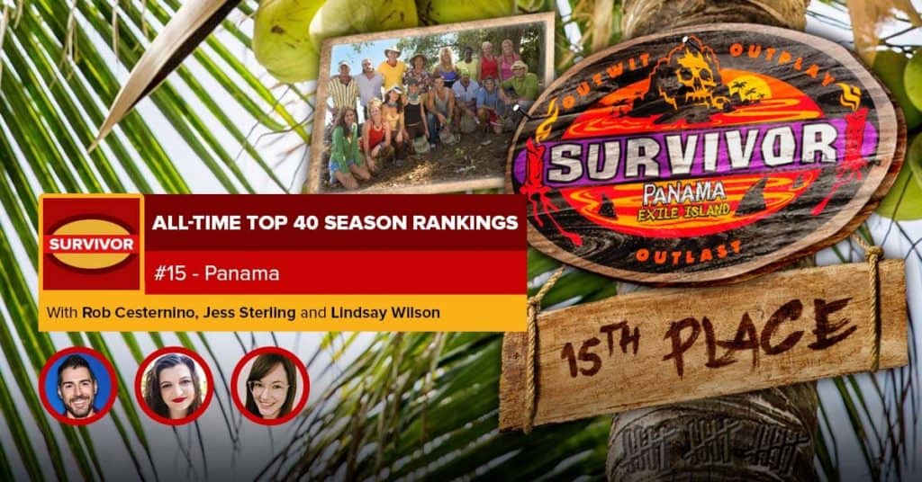 Survivor All-Time Top 40 Rankings | #15: Panama