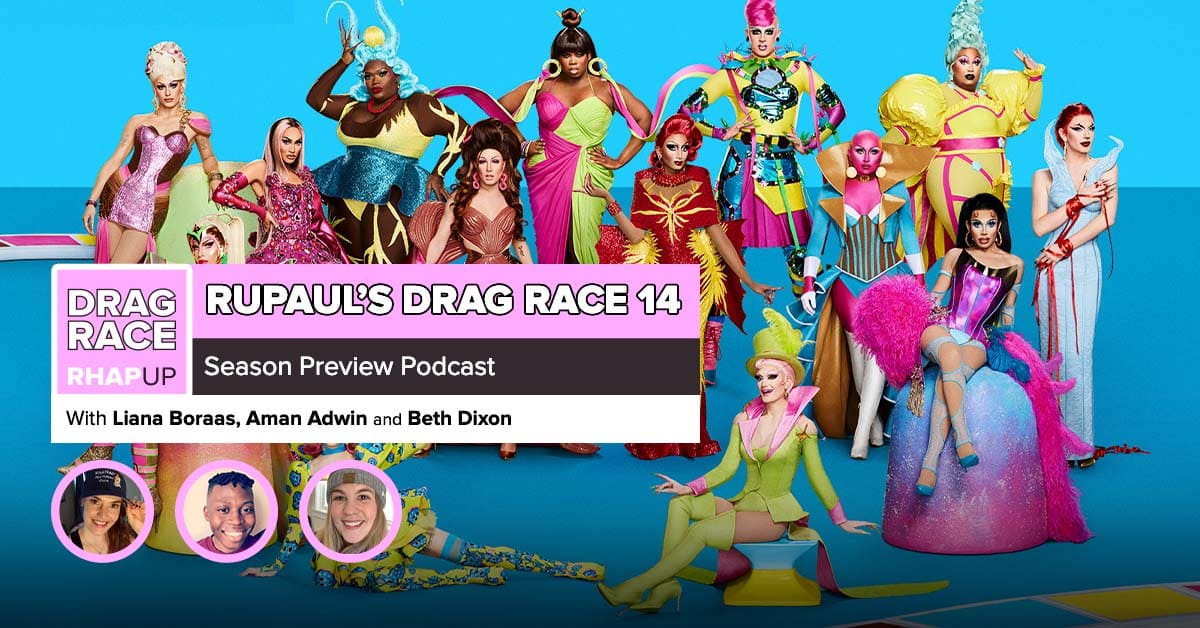RuPaul’s Drag Race 14 Season Preview