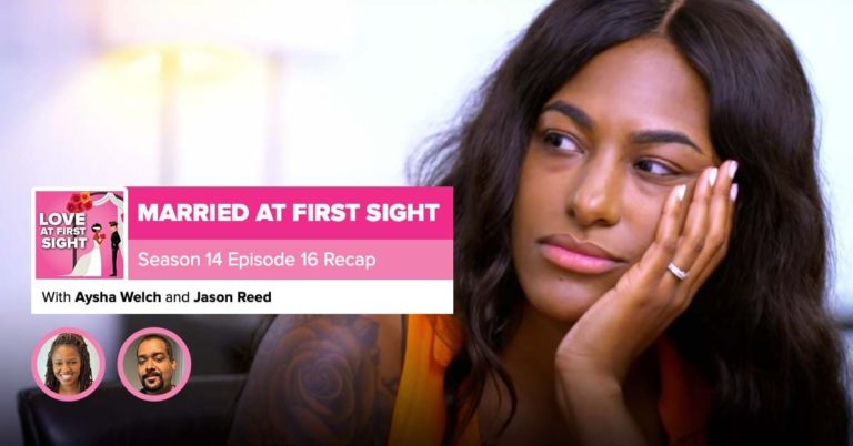 Married At First Sight | Season 14 Episode 16 Recap – RobHasAwebsite.com - Who Stays Married On Married At First Sight Season 14