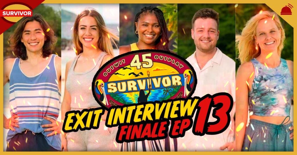 Survivor 45 Final Five Exit Interviews