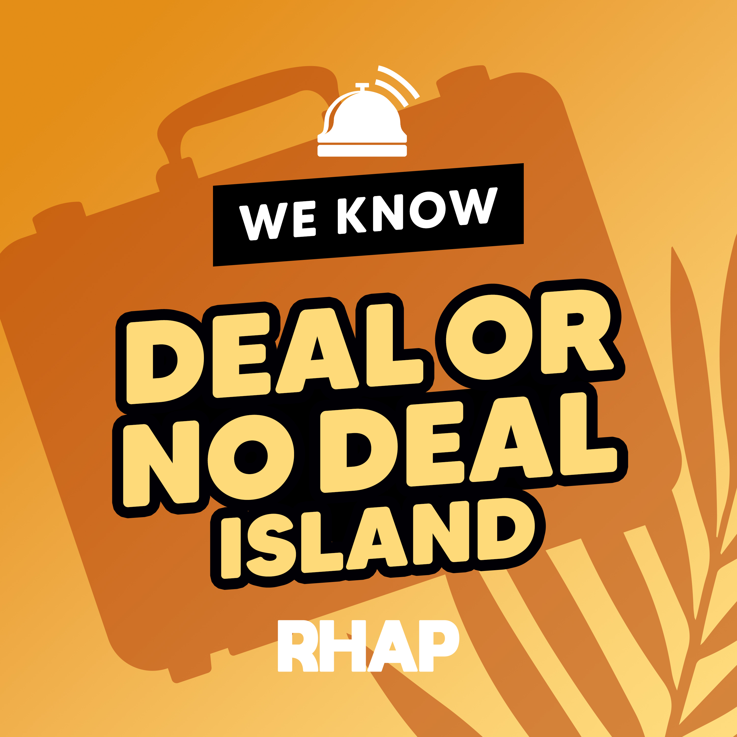 RHAP: We Know Deal or No Deal Island