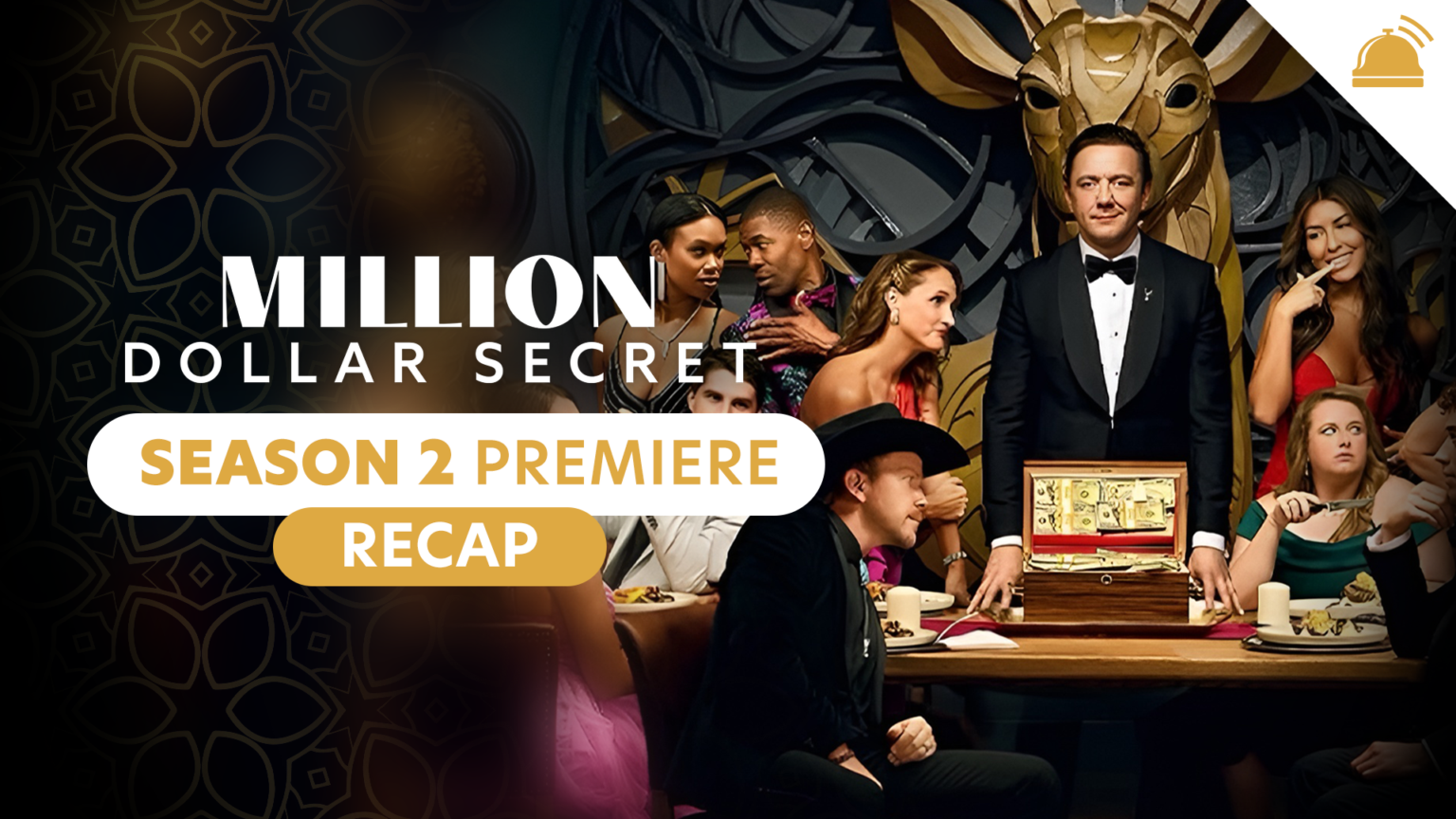 Million Dollar Secret Season 2 Premiere Week Recap – RHAP