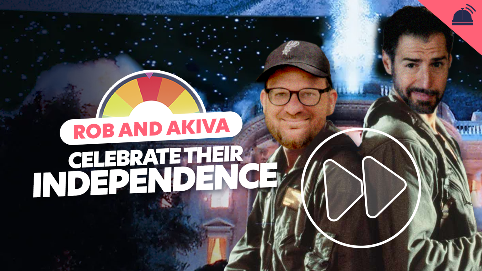 RAANAP: Rob & Akiva Celebrate Their Independence – RHAP